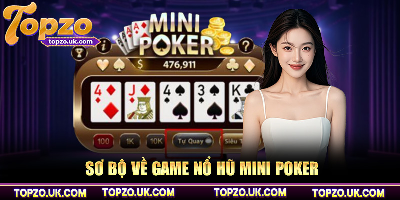 Nổ Hũ Mini Poker | Đỉnh Cao Giữa Slot Game Và Poker